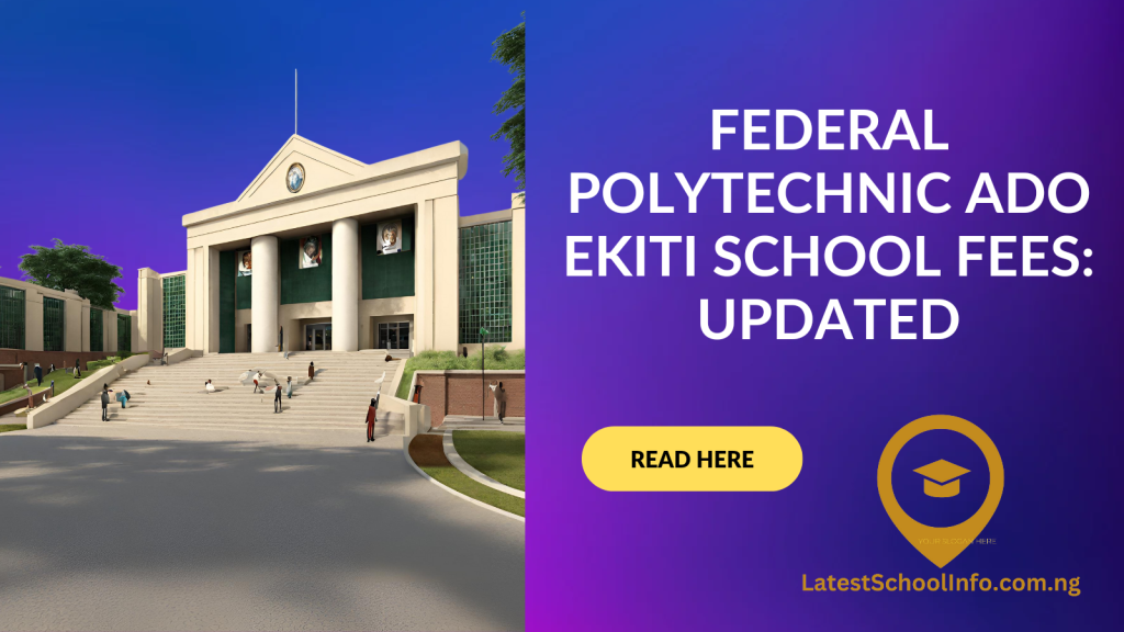 Federal Polytechnic Ado Ekiti school fees